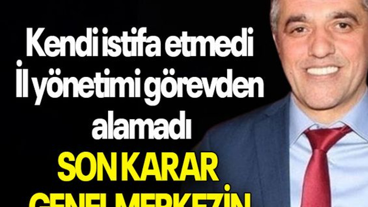 Artık son karar CHP Genel Merkezin